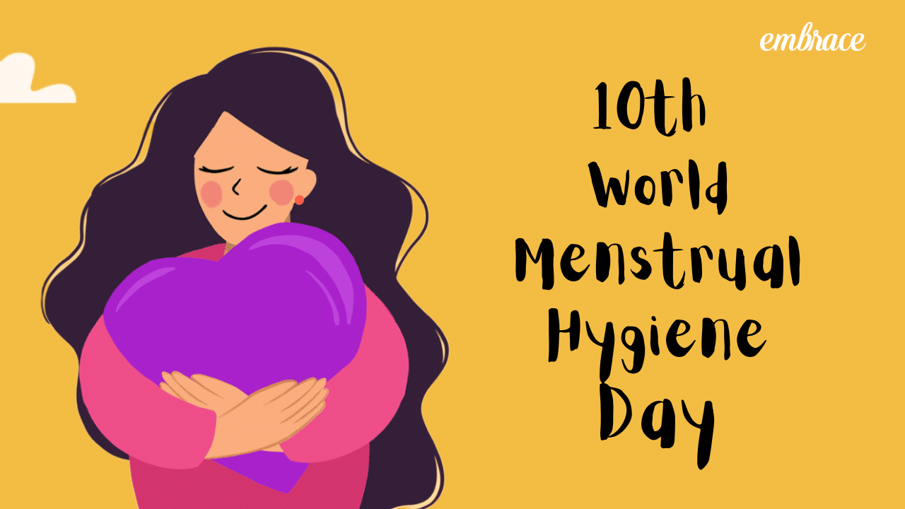 Celebrate 10th World Menstrual Hygiene Day With Embrace 3445