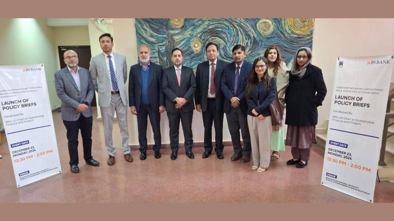 JS Bank Chair for Sustainable Finance and Fintech Launches Policy Briefs at BNU, Advancing Climate Finance Initiatives