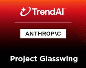 TrendAI™ Joins Project Glasswing to Strengthen Cybersecurity Through Advanced AI